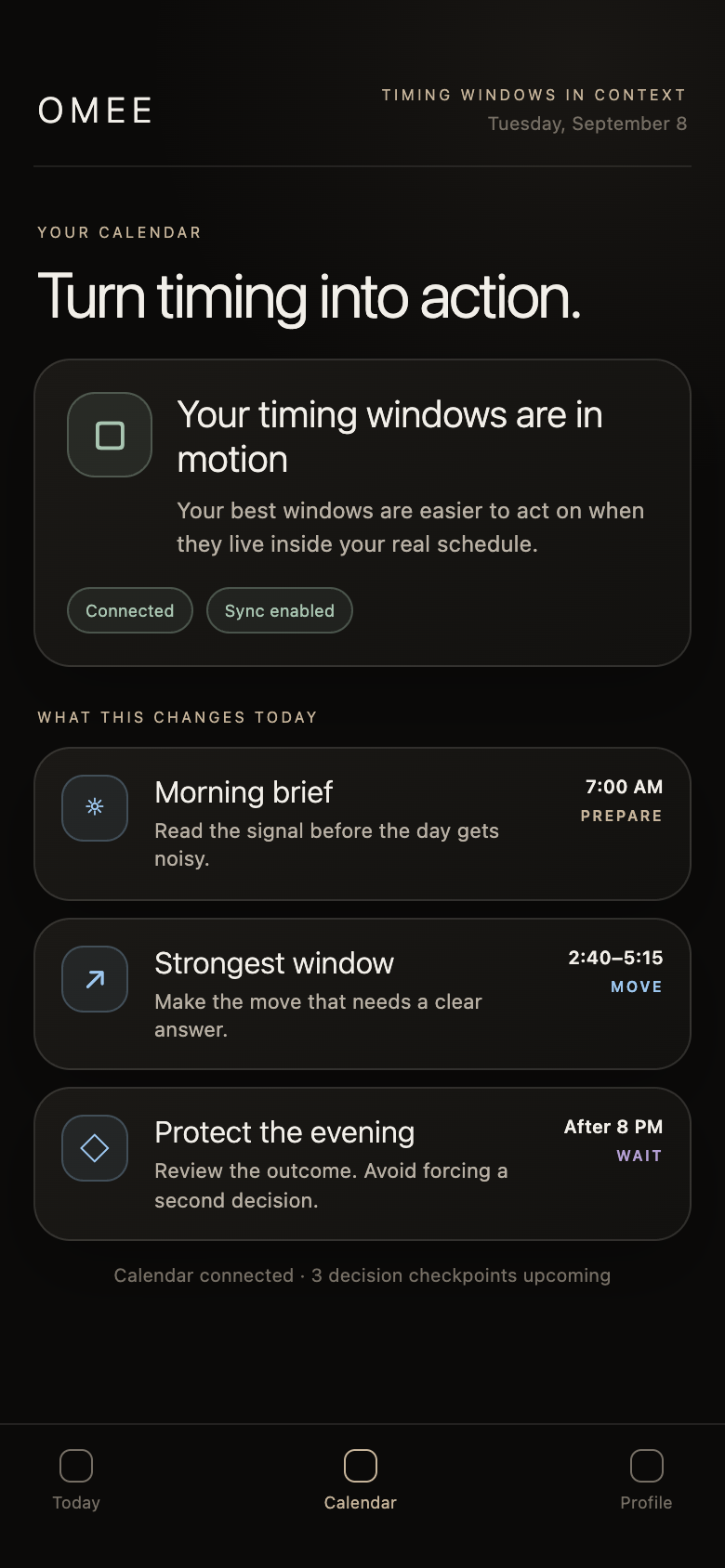 Omee calendar with prepare, move, and wait timing windows